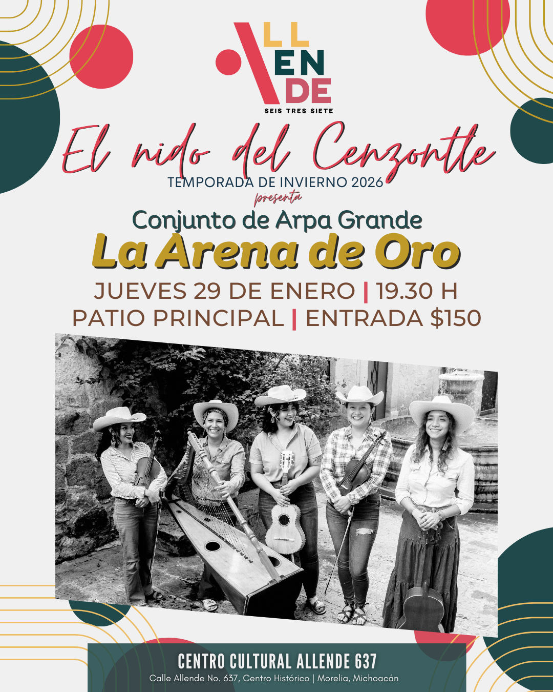 Programación Artística El nido del Cenzontle/Conjunto de Arpa Grande - La Arena de Oro